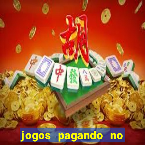 jogos pagando no cadastro 2024